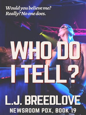 cover image of Who Do I Tell?